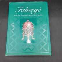 2008 Faberge and the Russian Master Goldsmiths Hardcover - $9.89