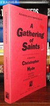 Hyde, Christopher A Gathering Of Saints 1st Edition 1st Printing - £37.72 GBP