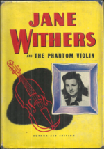 Jane Withers And The Phantom Violin - Roy Snell - Whitman 2389 - 1943 Edition - £7.06 GBP