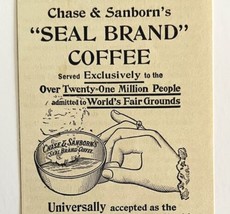 Chase Sanborn Seal Brand Coffee 1894 Advertisement Victorian World Fair 1 ADBN1y - £9.76 GBP