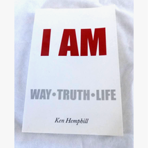 I Am - Way - Truth - Life - Ken Hemphill - Paperback - £3.05 GBP