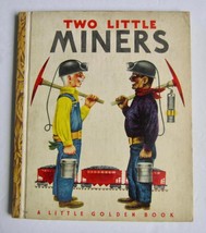 TWO LITTLE MINERS ~ Vintage Little Golden Book ~ Richard Scarry FIRST A ... - $14.69
