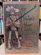 Jim Bridger&#39;s Alarm Clock And Other Tall Tales Sid Fleischman 1st Ed 1978 Vtg - $19.79