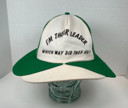 I&#39;m Their Leader Which Way Did They Go? - 2 Sided Novelty Hat Green Whit... - $11.83
