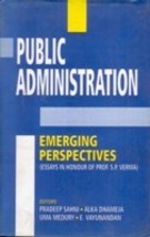 Public Administration: Emerging Perspectives [Hardcover] - £27.18 GBP