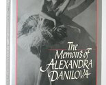 Choura: The Memoirs of Alexandra Danilova Danilova, Alexandra - $5.89