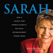 Sarah (Palin) by Kaylene Johnson Audiobook CDs brand New una free ship - £9.48 GBP