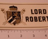 Vintage Lord Roberts Cigar Label - $4.94