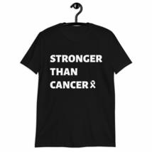 Stronger Than Cancer T-Shirt Survivor Remission Awareness Chemo Unisex T Shirt N - $19.59+