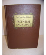 THE STANDARD BOOK OF ESSENTIAL KNOWLEDGE EDUCATIONAL BOOK CLUB 1958 F. M... - £53.10 GBP