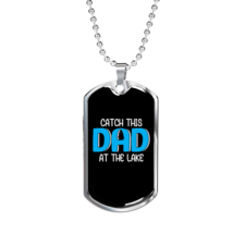 Catch This Dad Fishing Necklace Stainless Steel or 18k Gold Dog Tag 24&quot; ... - £36.17 GBP+