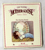 The Talking Mother Goose Fairy Tales Book The Sleeping Beauty Worlds Of Wonder  - £6.95 GBP