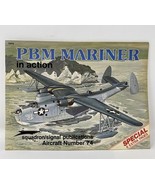 PBM Mariner in Action A Squadron/Signal Publication Paperback 1986 - $401.31 MXN