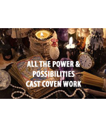50 - 200x FULL COVEN ALL THE POWER &amp; POSSIBILITES WORK MAGICK WITCH HIGH... - £62.35 GBP+