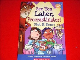 See you later, procrastinator! Get it done by Pamela Espeland Elizabeth Verdick - £4.71 GBP