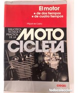 Libro El motor de dos tiempos y cuatro tiempos Miguel De Castro Descatal... - £81.91 GBP