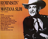 Reminiscin&#39; With Montana Slim [Vinyl] - £10.44 GBP