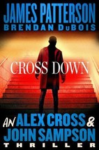 Cross Down, Hardcover by Patterson, James, Brand New, Free ship Hardcover - £11.65 GBP