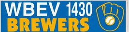 1990 Wbev 1430 Radio Station Milwaukee Brewers Mlb Bumper Sticker - £6.48 GBP