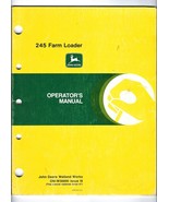Vintage JOHN DEERE 245 Farm Loader TRACTOR 1988 Operators Manual OM-W388... - £11.62 GBP