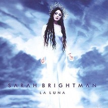 La Luna by Sarah Brightman (CD, Aug-2000, EMI Angel (USA) - Pre-Owned - Good - £2.34 GBP