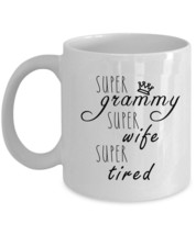 Super Grammy Wife Tired Coffee Mug Mother&#39;s Day Funny Cup Christmas Gift For Mom - £12.66 GBP+