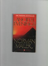 Ancient Evenings - Norman Mailer - PB - 1984 - Warner Books - 0446321095. - £1.96 GBP