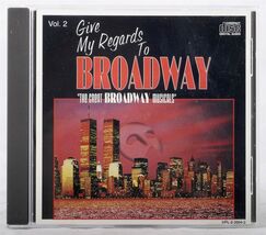 Give My Regards To Broadway The Great Broadway Musicals CD Volume 2 of 3 - $6.47