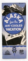 Alaska Vacation Brochure Alaska Steamship Line Union Pacific Railroad 1937 - £37.84 GBP