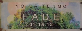Yo La Tengo Poster Fade Album Promo January 15 2012 Yola - $35.99