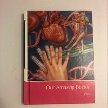 CHILDCRAFT - 1995 - Our Amazing Bodies - $7.91