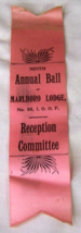 c1910 ANTIQUE IOOF ODD FELLOWS MARLBORO LODGE ANNUAL BALL SILK RIBBON - $9.89