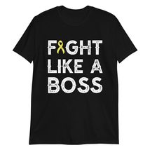 Fight Like a Boss Sarcoma or Bone Cancer Awareness Yellow Ribbon T-Shirt - £15.35 GBP+