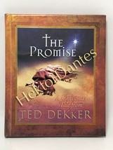 The Promise by Ted Dekker (2005 Hardcover) - £6.82 GBP