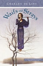 Waifs and Strays by Charles de Lint - Very Good - £7.65 GBP