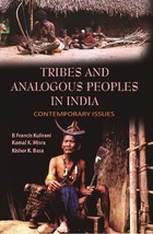 Tribes and Analogous People in India : Contemporary Issues [Hardcover] - £21.47 GBP