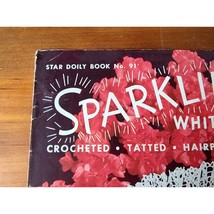 Star Doily Crochet Book No 91 Circa 1952 Ten Cent Book Sparkling White Doilies - £12.42 GBP
