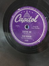 Stan Kenton - Soothe Me / Lover - Capitol 78rpm 15031 - £11.25 GBP