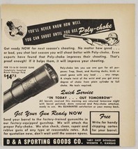 1947 Print Ad Poly-Choke for Shotguns D&amp;A Sporting Goods Wichita,Kansas - £7.88 GBP