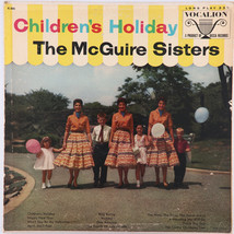 The McGuire Sisters – Children&#39;s Holiday - 1960 Reissue, Mono - Vocalion VL 3685 - £3.34 GBP