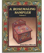 1986 A Rosemaling Sampler-Volume I PB-Gary Albrecht-32 pages - $14.50