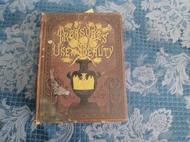 Antique Book Treasure of Use And Beauty 1883 Victorian &amp; Ephemera - $49.49