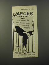 1953 Jaeger Fashion Ad - he will discover the most advanced ideas - £14.54 GBP