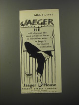 1953 Jaeger Fashion Ad - he will discover the most advanced ideas - £14.25 GBP