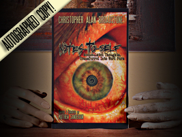 Notes-To-Self: Accumulated Thoughts, Transferred Into Word Form (SIGNED) - $21.95