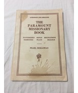 The Paramount Missionary Book Pearl Holloway 1926 Christian Mission Acti... - €9,94 EUR