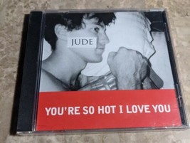 Jude You&#39;re So Hot I Love You CD  - £16.60 GBP