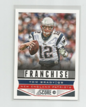 Tom Brady (New England Patriots) 2013 Score Franchise Card #285 - £3.91 GBP