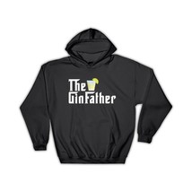 Gin Father : Gift Hoodie Godfather Dad Fathers Day Cocktail Lover Gift Ginuary C - £28.66 GBP