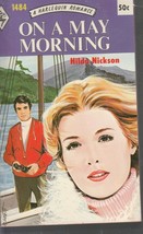 Nickson, Hilda - On A May Morning - Harlequin Romance - # 1484 - £1.99 GBP